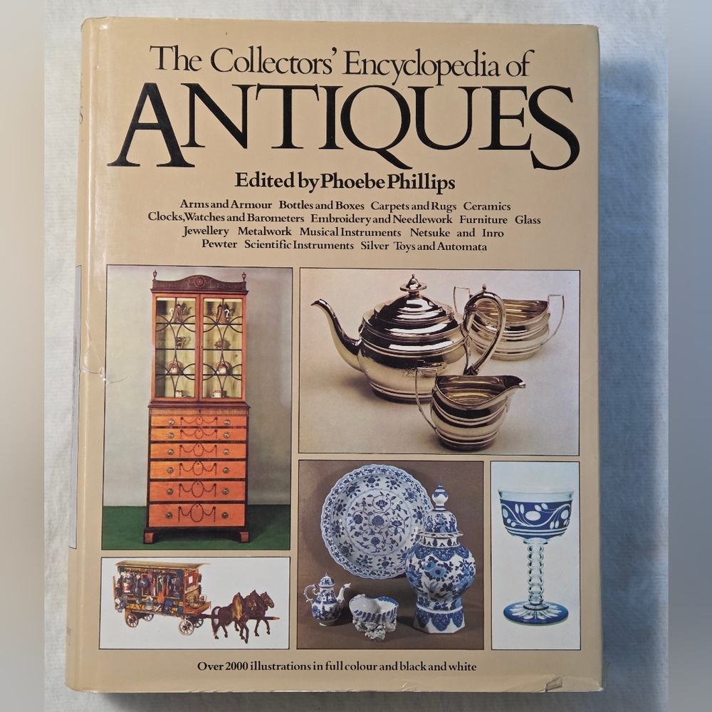 Vintage 1989 The Collector's Encyclopedia of Antiques Reference Book